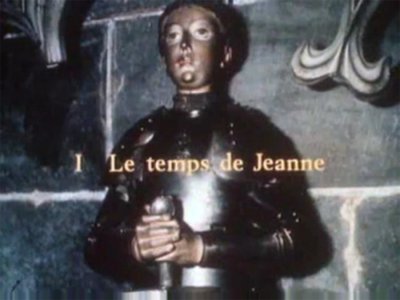 1 - Le temps de Jeanne d’Arc